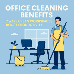 office cleaning benefits